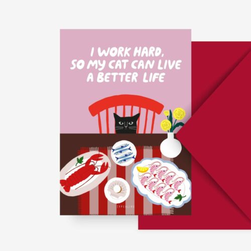 Carte I work hard cat